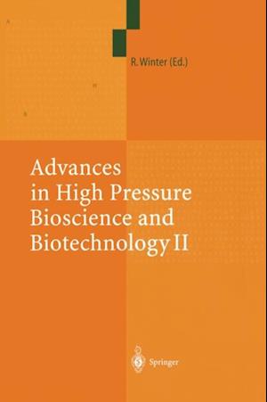 Advances in High Pressure Bioscience and Biotechnology II