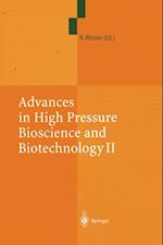 Advances in High Pressure Bioscience and Biotechnology II