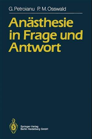 Anästhesie in Frage und Antwort