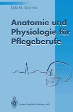 Anatomie und Physiologie für Pflegeberufe