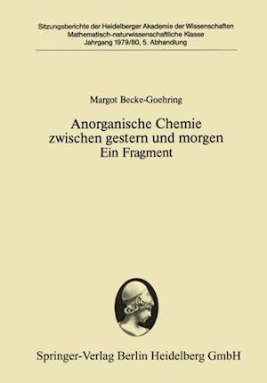 Anorganische Chemie zwischen gestern und morgen Ein Fragment