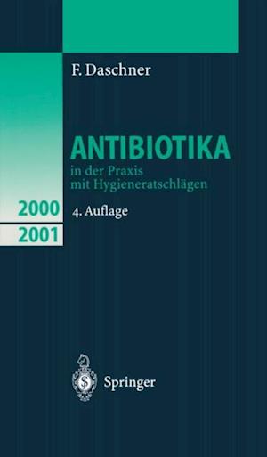 Antibiotika in der Praxis mit Hygieneratschlägen
