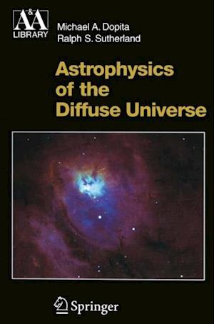 Astrophysics of the Diffuse Universe