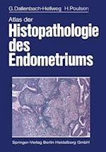 Atlas der Histopathologie des Endometriums