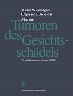 Atlas der Tumoren des Gesichtsschädels