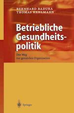 Betriebliche Gesundheitspolitik