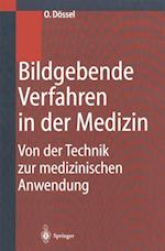 Bildgebende Verfahren in der Medizin