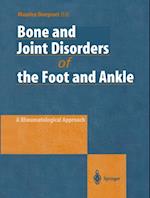 Bone and Joint Disorders of the Foot and Ankle