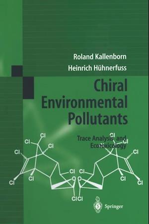 Chiral Environmental Pollutants