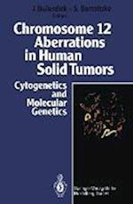 Chromosome 12 Aberrations in Human Solid Tumors