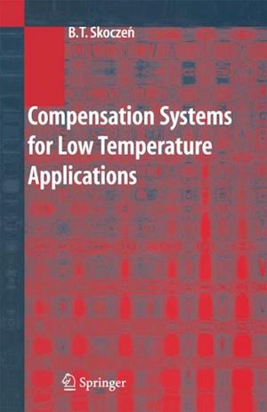 Compensation Systems for Low Temperature Applications