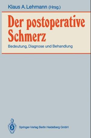 Der postoperative Schmerz