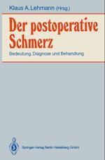 Der postoperative Schmerz