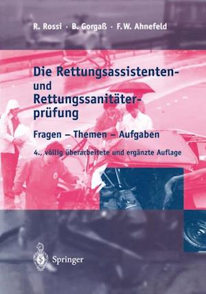 Die Rettungsassistenten- und Rettungssanitäterprüfung