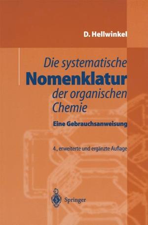 Die systematische Nomenklatur der organischen Chemie