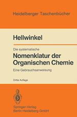 Die systematische Nomenklatur der Organischen Chemie