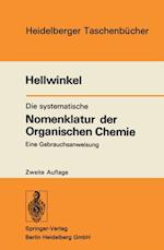 Die systematische Nomenklatur der Organischen Chemie