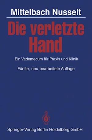 Die verletzte Hand