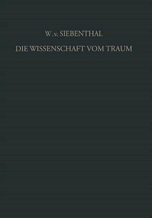 Die Wissenschaft vom Traum Ergebnisse und Probleme