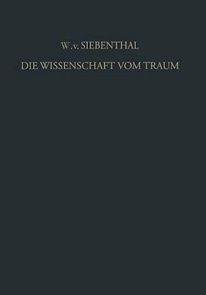 Die Wissenschaft vom Traum Ergebnisse und Probleme