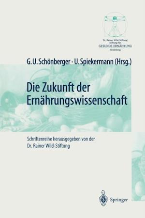 Die Zukunft der Ernährungswissenschaft