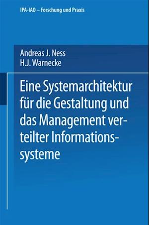 Eine Systemarchitektur für die Gestaltung und das Management verteilter Informationssysteme