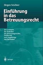 Einführung in das Betreuungsrecht