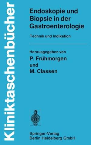 Endoskopie und Biopsie in der Gastroenterologie