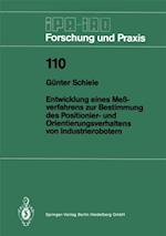 Entwicklung eines Meßverfahrens zur Bestimmung des Positionier- und Orientierungsverhaltens von Industrierobotern