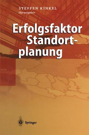 Erfolgsfaktor Standortplanung