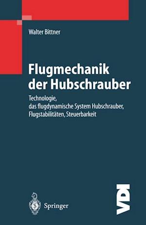 Flugmechanik der Hubschrauber