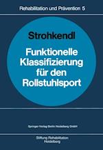 Funktionelle Klassifizierung für den Rollstuhlsport