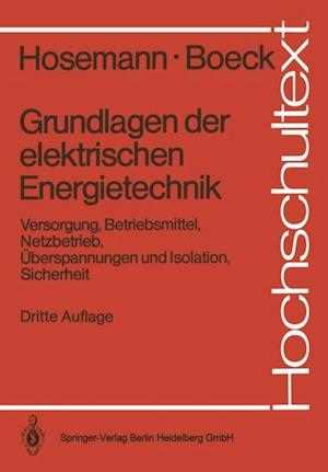 Grundlagen der elektrischen Energietechnik