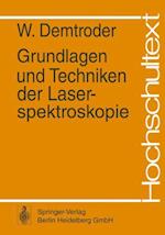 Grundlagen und Techniken der Laserspektroskopie