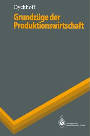 Grundzüge der Produktionswirtschaft