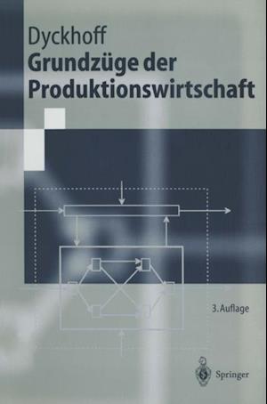 Grundzüge der Produktionswirtschaft