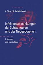 Infektionserkrankungen der Schwangeren und des Neugeborenen