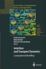 Interface and Transport Dynamics