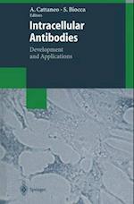 Intracellular Antibodies : Development and Applications 