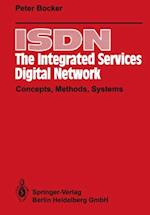 ISDN - The Integrated Services Digital Network