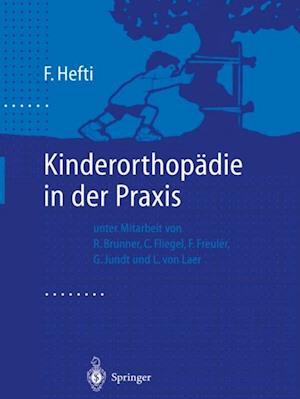 Kinderorthopädie in der Praxis