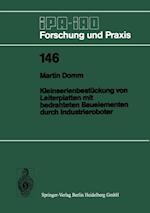 Kleinserienbestückung von Leiterplatten mit bedrahteten Bauelementen durch Industrieroboter