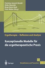 Konzeptionelle Modelle für die ergotherapeutische Praxis