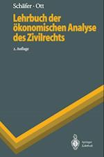 Lehrbuch der ökonomischen Analyse des Zivilrechts