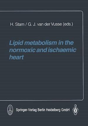 Lipid metabolism in the normoxic and ischaemic heart