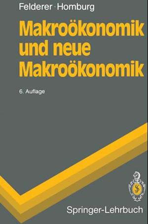 Makroökonomik und neue Makroökonomik