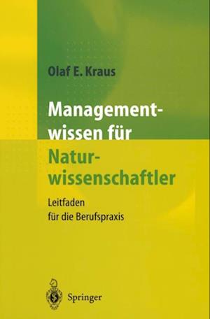 Managementwissen für Naturwissenschaftler