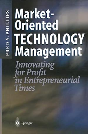 Market-Oriented Technology Management