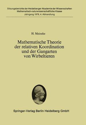 Mathematische Theorie der relativen Koordination und der Gangarten von Wirbeltieren