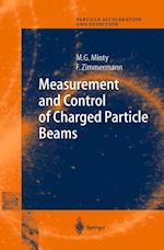 Measurement and Control of Charged Particle Beams